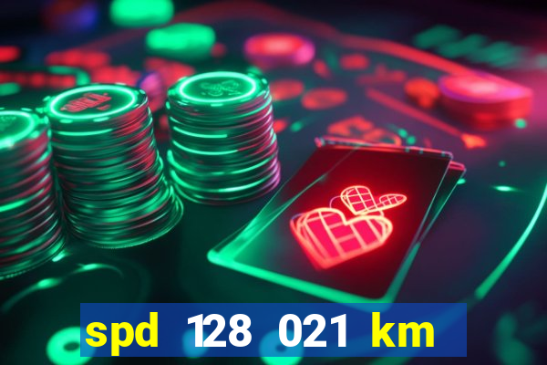 spd 128 021 km 000 metros 200 mapa